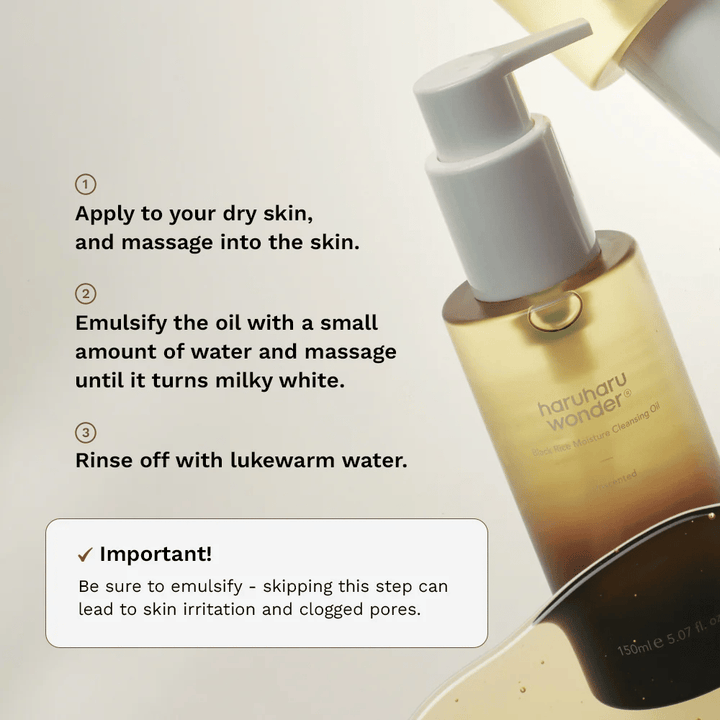 Haruharu Wonder Black Rice Moisture Cleansing Oil application guide – oil cleanser that is massaged onto dry skin, emulsified with water, and rinsed off for effective makeup removal.