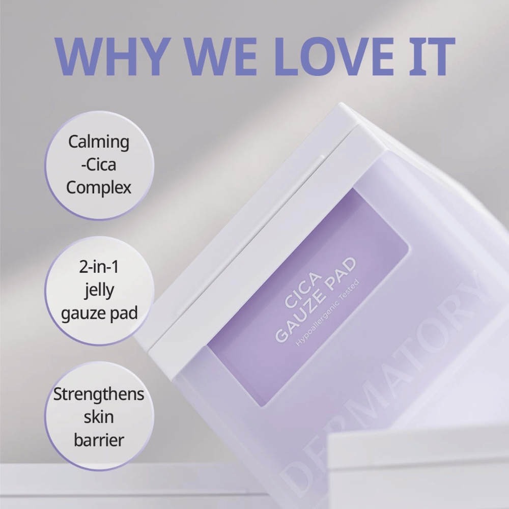 Image of Cica Gauze Pad with the text 'Why We Love It'. The product contains a soothing Cica complex, functions as a 2-in-1 gel bandage, and strengthens the skin's barrier. Perfect for sensitive skin.
