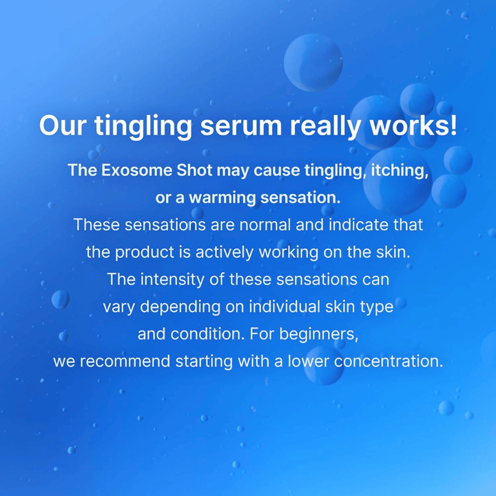 Exosome serum information about a tingling sensation during use that indicates active skin treatment and a recommendation to start with a lower concentration